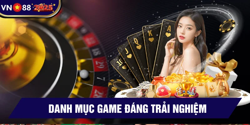 Danh mục game cực hot trên VN88