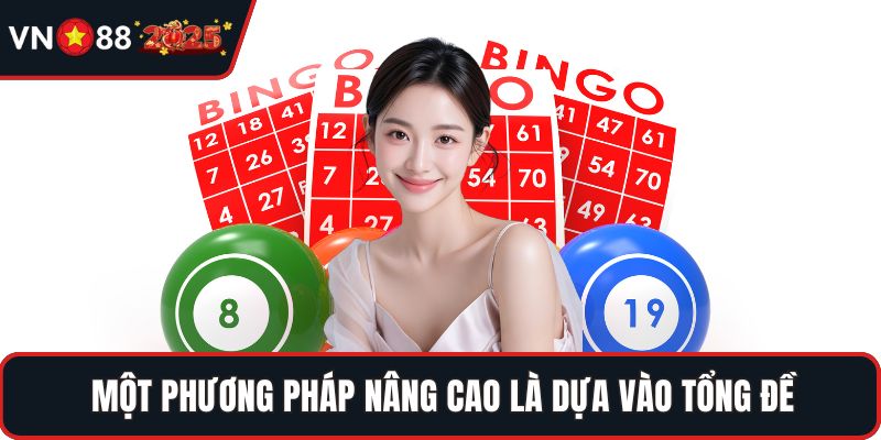 Một phương pháp nâng cao là dựa vào tổng đề